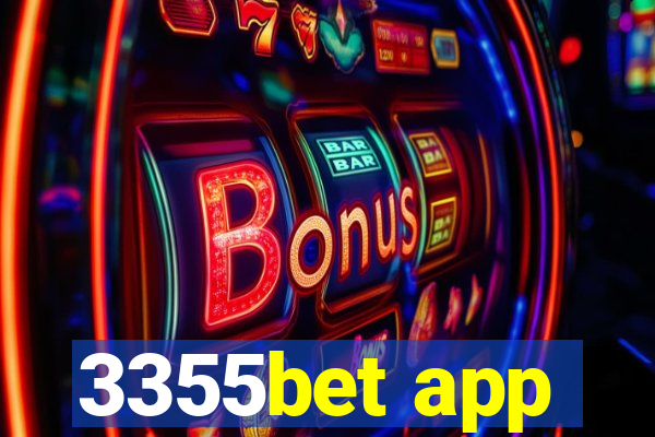 3355bet app